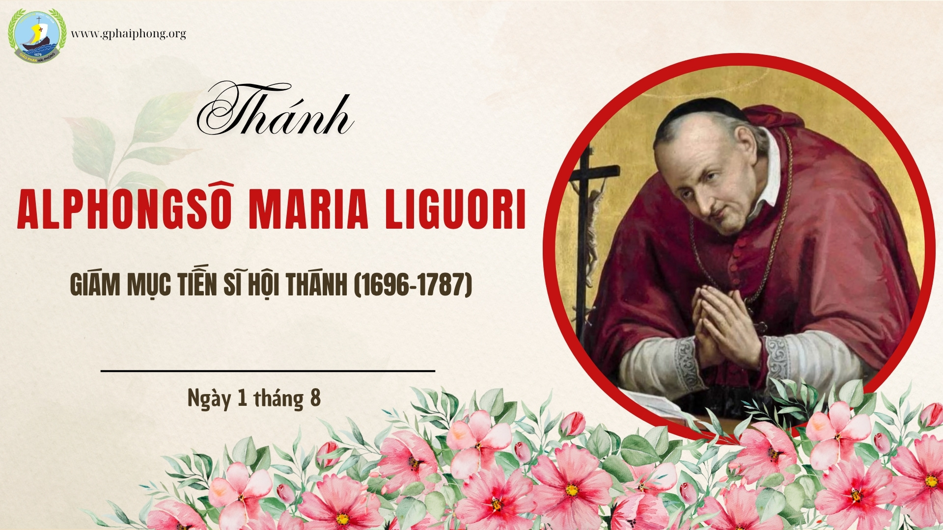 Thánh Alphongsô Maria Liguori, Giám Mục Tiến Sĩ Hội Thánh (1696-1787)